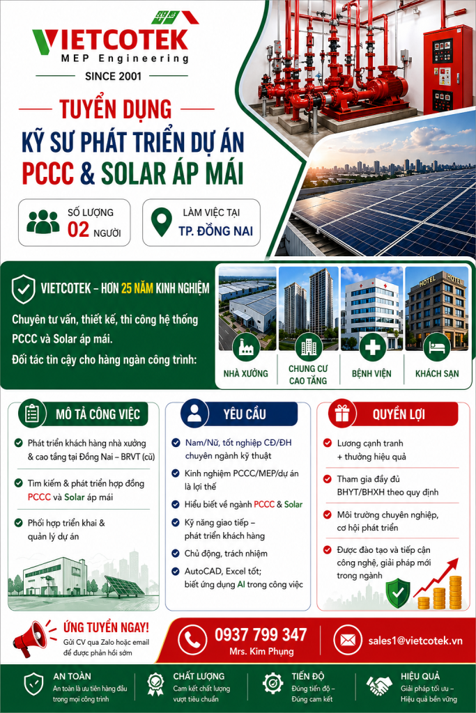 Kỹ Sư Phát Triển Dự Án PCCC & Solar Áp Mái